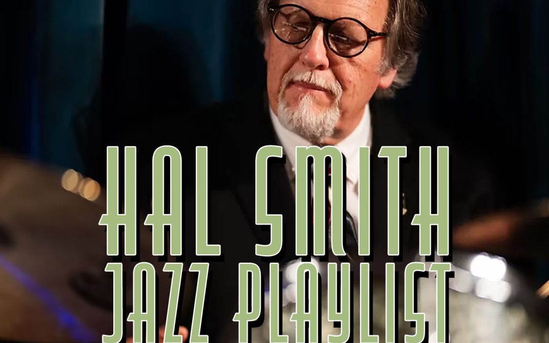 28—A Playlist From Hal Smith To Accompany His Interview On Lu Watters’ Yerba Buena Jazz Band